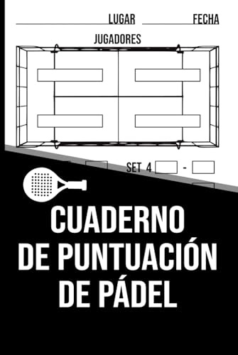 Cuaderno de Puntuación de Pádel (Tapa dura): Registra tus partidos, sets y resultados • Ideal para entrenamientos y torneos