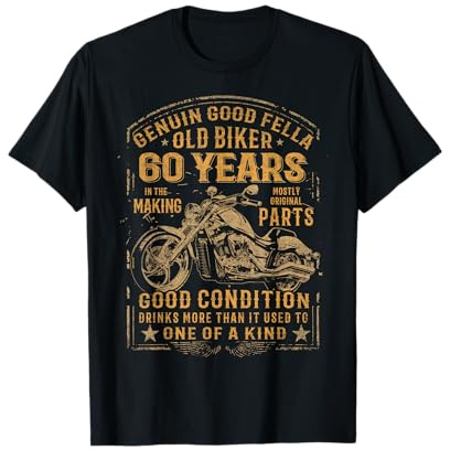 Old Biker 60 Years In The Making 60th Birthday Biker T-Shirt