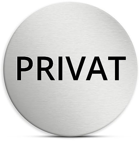 Privat Schild rund, 7cm in silber, Türschild, selbstklebend, wetterfestes Hinweisschild