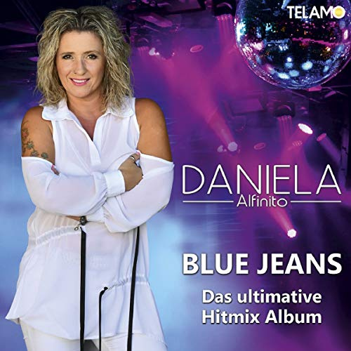 Blue Jeans(das Ultimative Hitmix Album)