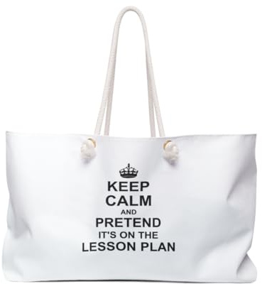 3dRose Keep Calm and Pretend its on the Lesson Plan - funny teacher gifts - teaching humor - humorous fun Weekender Bag