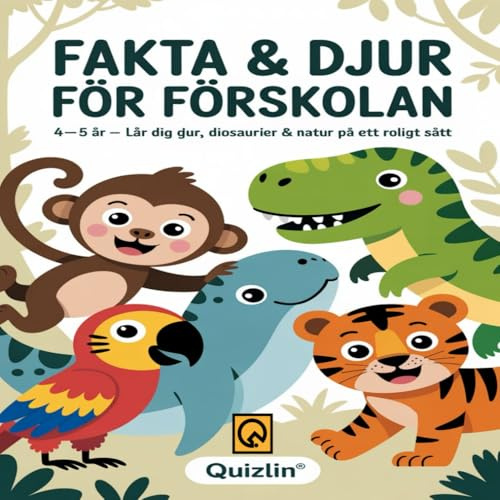 Fakta & Djur för Förskolan: Stora färgbilder, enkla fakta och målarblad – perfekt för läsning tillsammans hemma eller i förskoleklassen 4–5 år – Lär ... raser barn förskoleaktiviteter djur svenska
