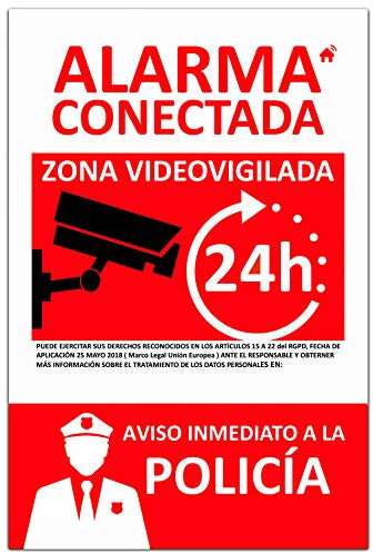 Nuevo Cartel de Alarma Conectada de PVC expandido de 3mm. Resistente al Intemperie y al fuego. (Cartel A4)