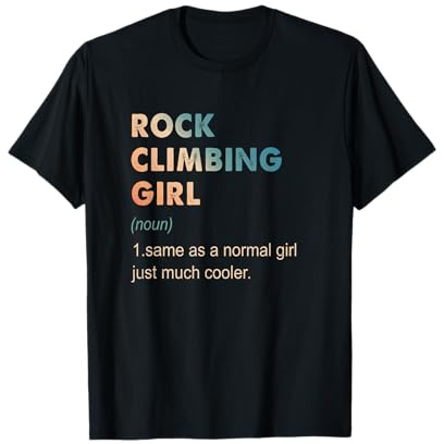 Rock Climbing Girl Definition Funny Climbing Lover Gift Girl T-Shirt