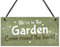 RED OCEAN Were In The Garden Front Door Plaque Summer House Sign Garden Shed Mum Nan Friend Gifts