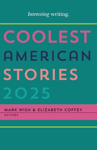 Coolest American Stories 2025