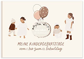 HIMMEL.HERZ.PAPIER® Geburtstagsbuch | Meine Geburtstage | Erinnerungsalbum vom 1. bis zum 12. Geburtstag | Geschenke zum 1 Geburtstag Junge Mädchen (boho kids)