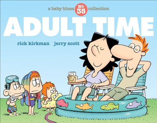 Adult Time: A Baby Blues Collection