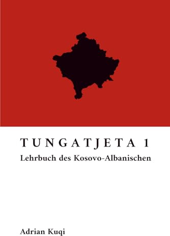 Tungatjeta 1: Lehrbuch des Kosovo-Albanischen