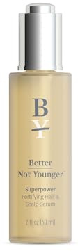 Better Not Younger Hair Thickening Serum for Women Over 40 - Scalp Care, Hair Density Treatment and Anti-Aging 2fl.oz - Fortifying Serum with Biotin & Ginger Promotes Stronger, Thicker Looking Hair.