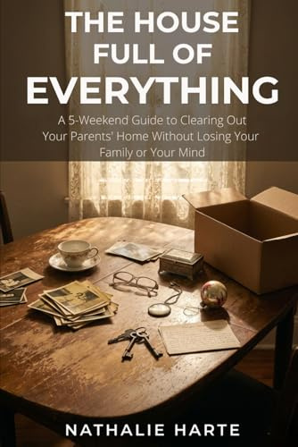 The House Full of Everything