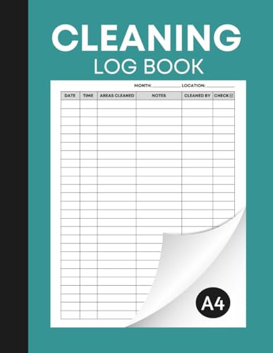 Cleaning Log Book: Daily Cleaning Checklist For Offices, Home, Cafes, Restaurants, Hospitals, and More