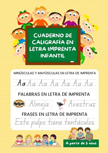 Cuaderno De Caligrafía En Letra Imprenta Infantil: Libro de ejercicios para aprender a repasar y escribir - Con Mayúsculas, minúsculas, palabras y ... desde primero de primaria en adelante