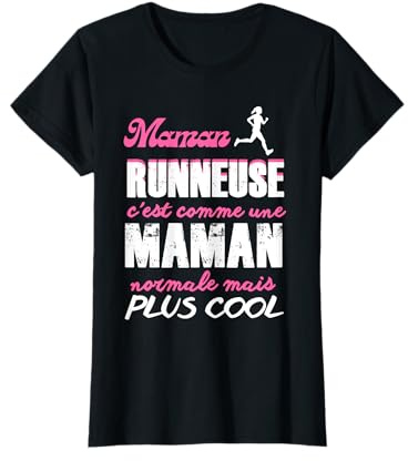 Maman Runneuse Plus Cool Running Marathon Humour Cadeau T-Shirt