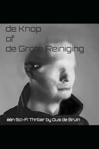 de Knop of de Grote Reiniging