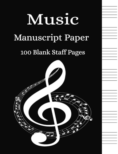 Music Manuscript Paper: Music Writing Notebook | Staff paper for songwriters | Used for music composition |100 Pages | 8.5x11 Inches
