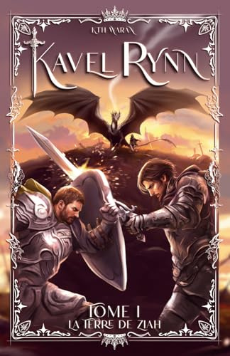 Kavel Rynn: La Terre de Ziah