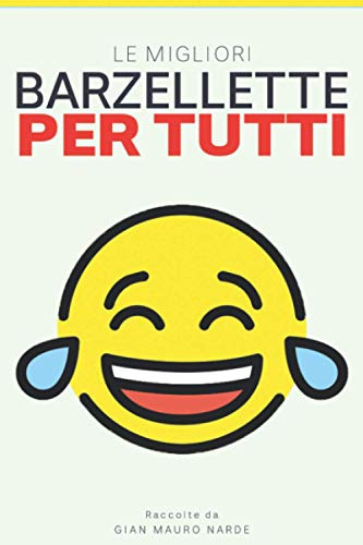Le migliori barzellette per tutti