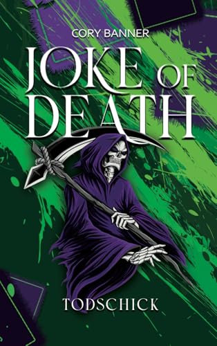 Joke of death: Todschick (Dark Fantasy Saga)