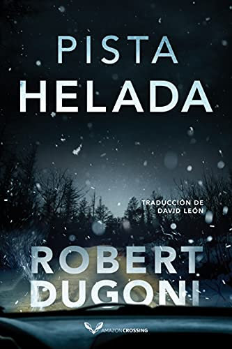 Pista helada (Tracy Crosswhite nº 7)
