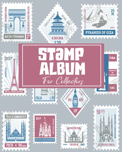 Stamp Album For Collectors: Perfect Stamp Collecting Album for Stamp Collectors, Stamp Collection Catalog Journal, Blank Stamp Book for Kids and Adults, 8 x 10 inches