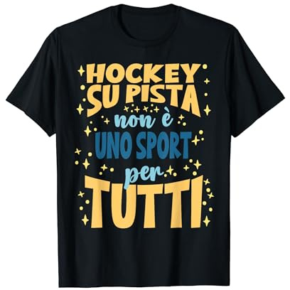 Hockey Su Pista Non è Uno Sport Per Tutti Regalo Divertente Maglietta