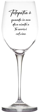 Telepatia è quando non dico niente e tu arrivi col vino Bicchiere Calice da Vino Bianco Rosso Spritz Drink Personalizzato Dedica Idea Regalo Amiche Originale Festa Della Mamma Compleanno Natale Cena