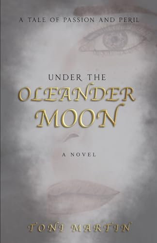 Under The Oleander Moon