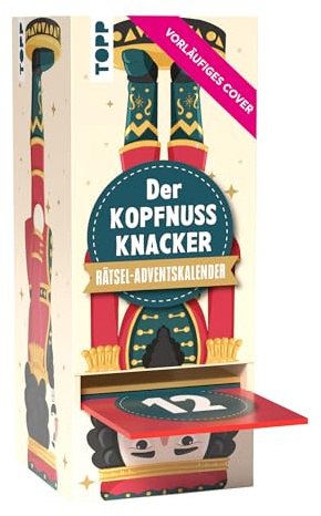 Der Kopfnussknacker – Rätsel-Adventskalender: 24 Logikrätsel mit Überraschungs-Effekt. Zieh jeden Tag Deine Kopfnuss des Tages!