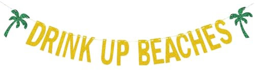 Drink Up Beaches Banner Summer Beach Party Decorations Bunting Banner