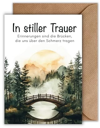 WBdesignz Trauerkarte Brückenmotiv mit Umschlag – „In stiller Trauer – Erinnerungen sind die Brücken“ – Brückenmotiv - stilvoller Gruß zum Abschied - Beileidskarte mit Zitat (DIN A6)