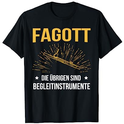 Fagottist Fagott T-Shirt