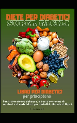 Diete per diabetici super facili