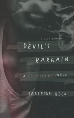 Devil's Bargain: A Dark High School Romance (Counter Bet)