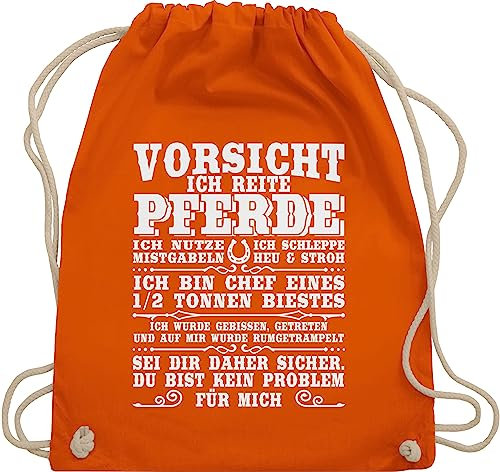 Turnbeutel Rucksack - Taschen - Vorsicht ich reite Pferde - Unisize - Orange - geschenk reiterin stalltasche pferd pferdeliebhaber reiter sprüche stoffrucksack spruch beutel pferdebeutel reiten