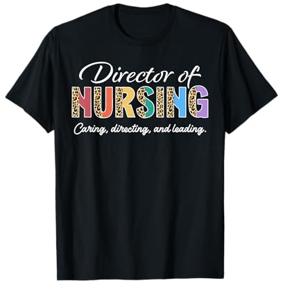 Director of Nursing Appreciation Leopard T-Shirt