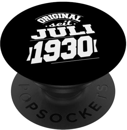 Juli 1930 Original seit 94 Jahren Mann Frau Geburtstag PopSockets mit austauschbarem PopGrip