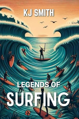 Legends of Surfing