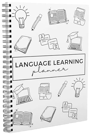 Genérico Cuaderno del planificador de Aprendizaje de Idiomas-Desarrolle Vocabulario y Aplique Nuevas Habilidades con escenarios de la Vida Real para Estudiantes y aspirantes a Estudiantes de Idiomas
