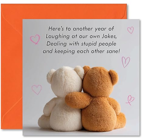 Lovely Greetings Card Featuring Cute Bears Hugging with Funny Quote - For Birthday, Anniversary or Valentines Day to Husband, Wife, Boyfriend, Girlfriend or Best Friends