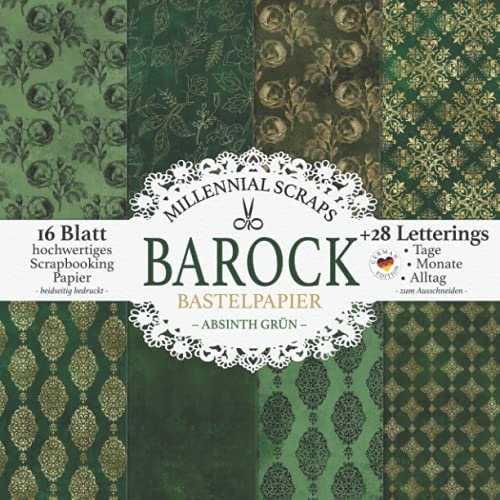 BAROCK Bastelpapier – Absinth Grün: Scrapbooking Decoupage Papier & Junk Journal Zubehör I Zum Ausschneiden I Mit Letterings I Karten Basteln DIY Geschenk I Tagebuch Deko