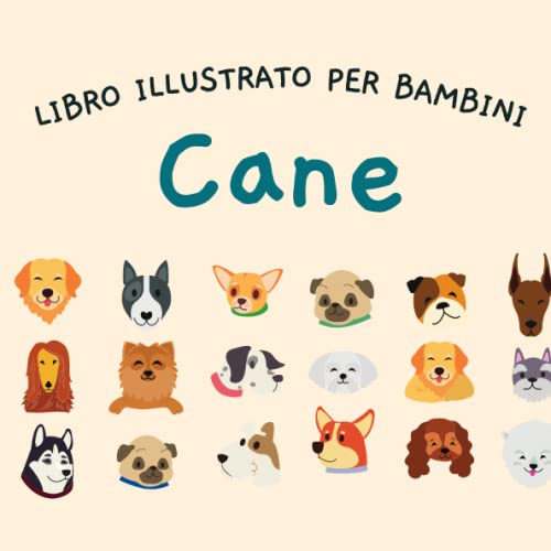 Libro illustrato per bambini - Cane: Cane in immagini - Bambini da 2 a 5 anni