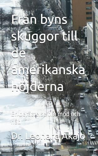 Från byns skuggor till de amerikanska höjderna: En berättelse om mod och nåd