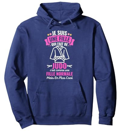 Judo Judoiste Judoka Je suis Une Fille Qui Fait du Judo Sweat à Capuche, Unisexe pour Adultes, Bleu Marine, M