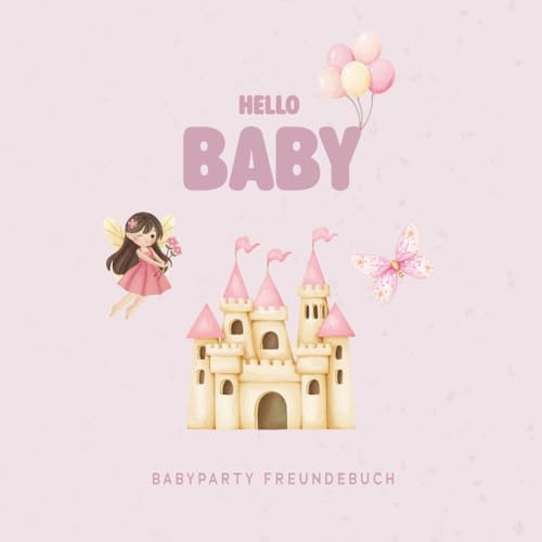 Babyparty Freundebuch mit Baby-Ratebogen I Pink 21cm x 21 cm I Taschenbuch: Platz für 25 Freunde I Prinzessin I Stadt Land Baby I Buchstabensalat I Dies oder Das