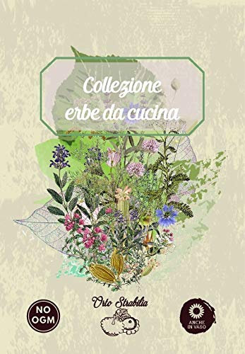 Collezione erbe da cucina,aromatiche in mix,gr 2,semi rari,semi strani, orto strabilia