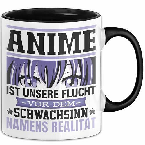 Anime Tasse Geschenk Realitätsflucht Lustiger Spruch Manga Fans (Schwarz)