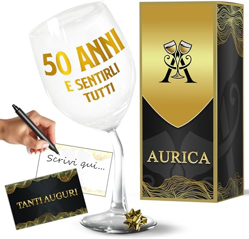 Aurìca Calice Vino Personalizzato 50 ANNI E SENTIRLI TUTTI - Bicchiere Piegato In Cristallino Da 440 Ml Per Un Compleanno Speciale! Idea Regalo Originale 50 Anni Uomo E Donna