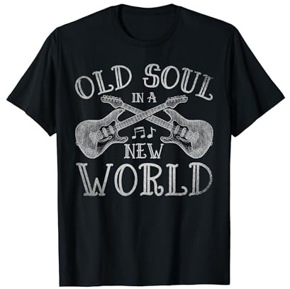 Old Soul In A New World Saxophone T-Shirt