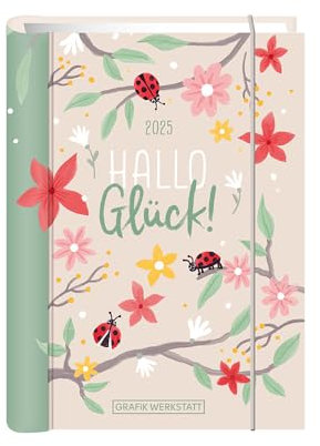 Terminplaner Hardcover - Hallo Glück! A6 - Taschenkalender 2025 - Grafik Werkstatt - Buchkalender mit Verschlussgummi und Postkarten - 1 Woche auf 2 Seiten - 11 cm x 15,5 cm